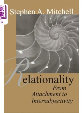 海外直订医药图书Relationality: From Attachment to Intersubjectivity 关系性：从依恋到主体间性