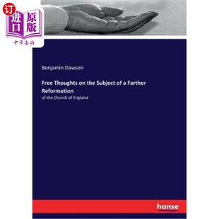 Farther Thoughts 海外直订Free Reformation 关于进一步改革主题 the England 自由思 Subject Church