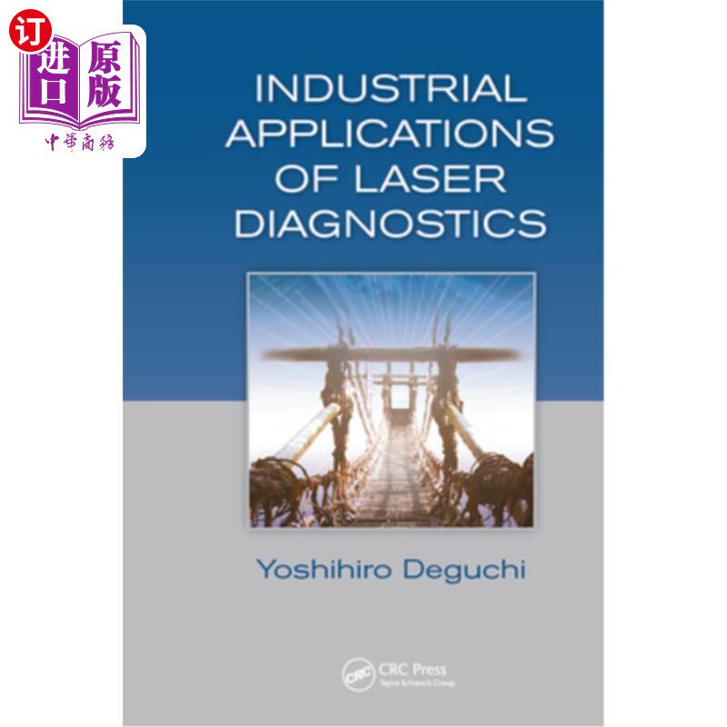 海外直订Industrial Applications of Laser Diagnostics 激光诊断的工业应用