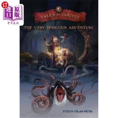 海外直订The Very Perilous Adventure: Tales of Vasquez 非常危险的冒险：瓦斯克斯的故事