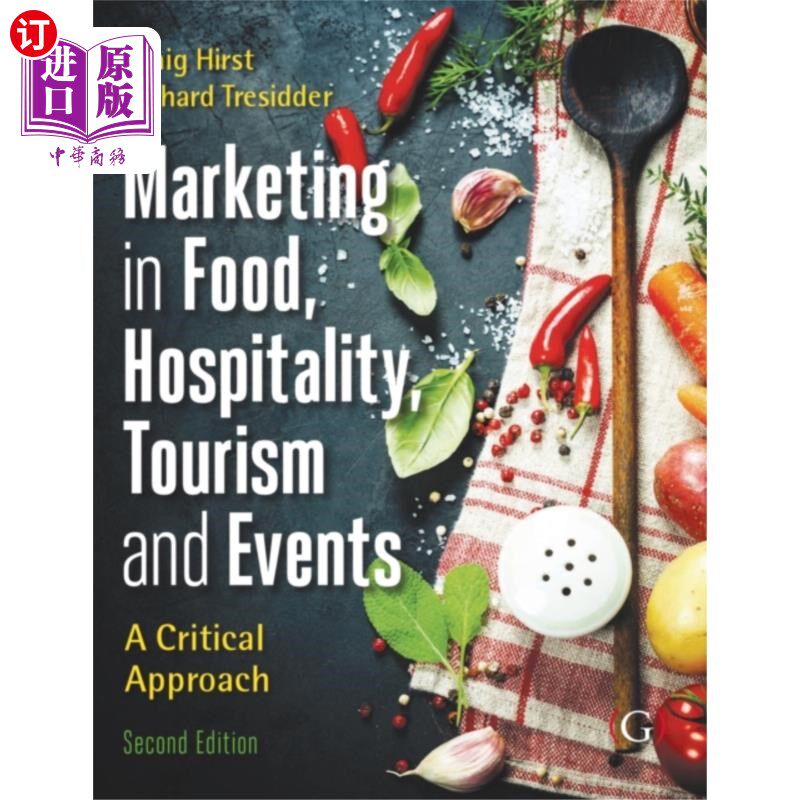 海外直订Marketing Tourism, Events and Food 2nd edition 营销旅游，活动和食品第二版