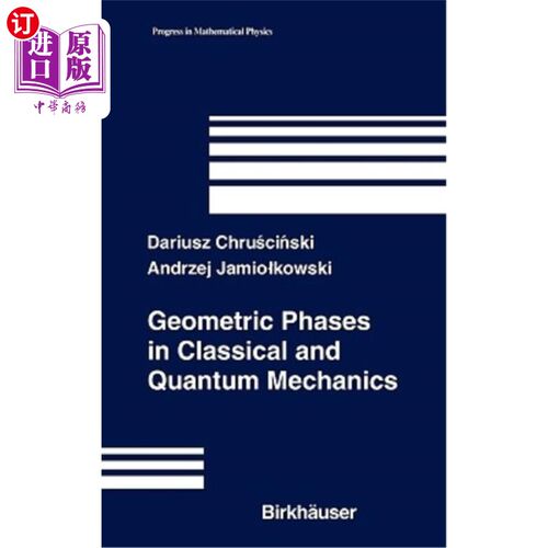 海外直订Geometric Phases in Classical and Quantum Mechanics 经典力学和量子力学中的几何相