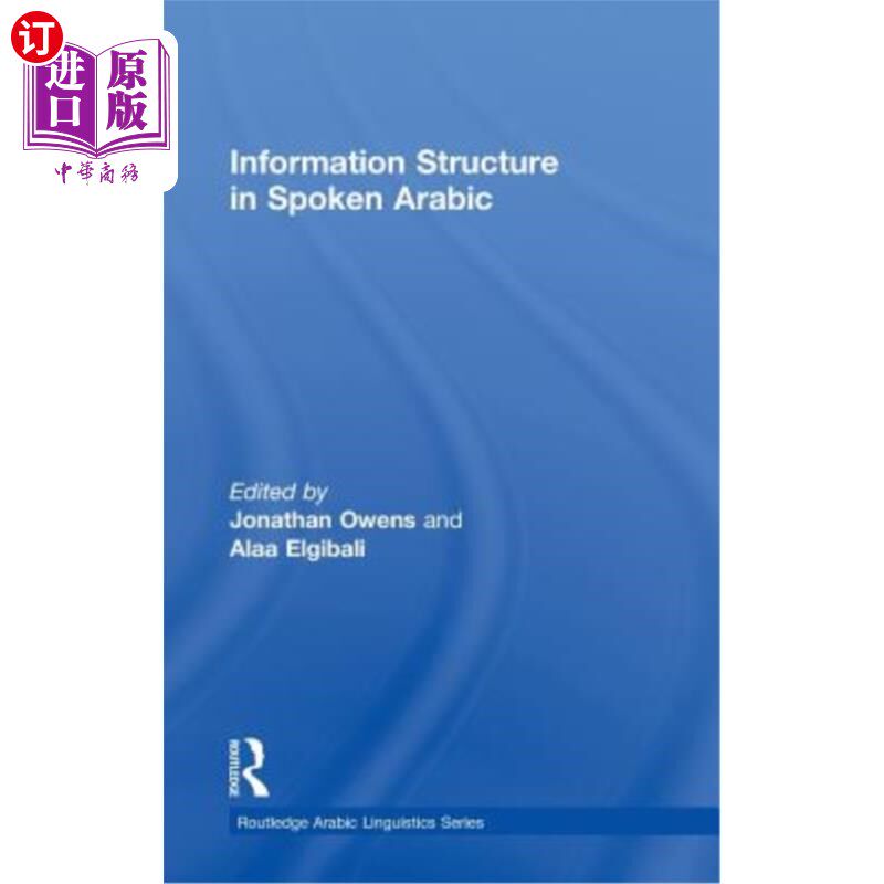 海外直订Information Structure in Spoken Arabic 阿拉伯语口语中的信息结构