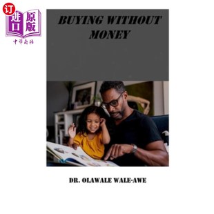 故 和迷人 Story Without Money 不花钱购物 Intriguing Amazing 有趣 海外直订Buying and 一个惊人 Captivating