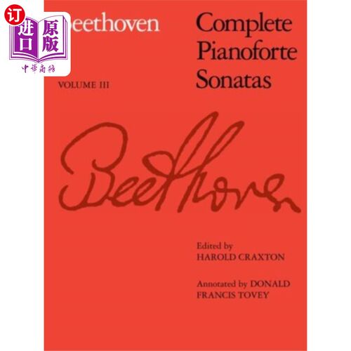 海外直订Complete Pianoforte Sonatas, Volume III 钢琴奏鸣曲全集，第三卷