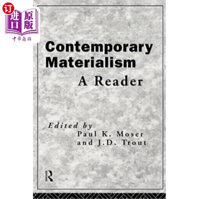 海外直订Contemporary Materialism: A Reader 当代唯物主义：读者