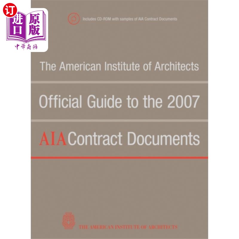 海外直订American Institute of Architects' Official Guide... 美国建筑师学会2007年AIA合同文件官方指南