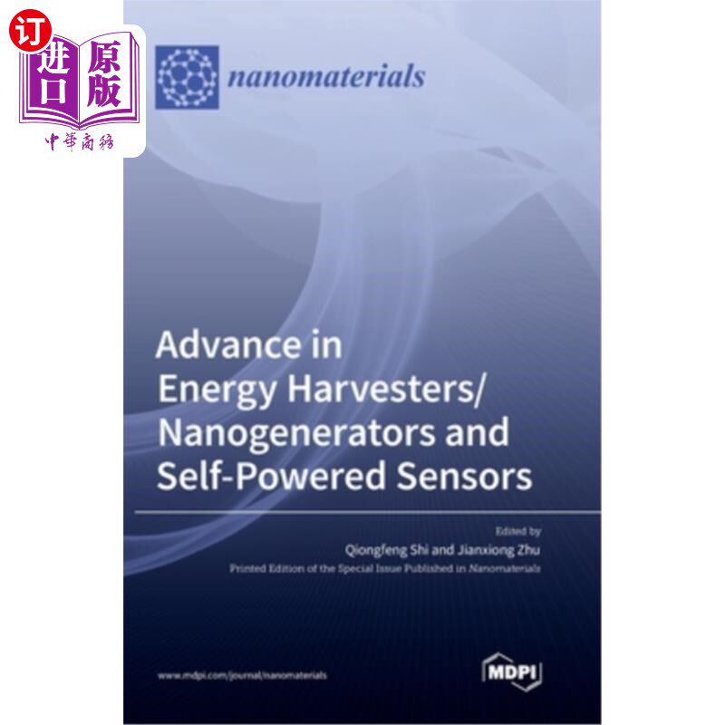海外直订Advance in Energy Harvesters/Nanogenerators and Self-Powered Sensors 能量收割机/纳米发电机和自供电传感器的