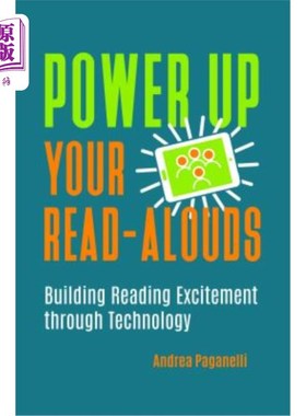 海外直订Power Up Your Read-Alouds: Building Reading Excitement Through Technology