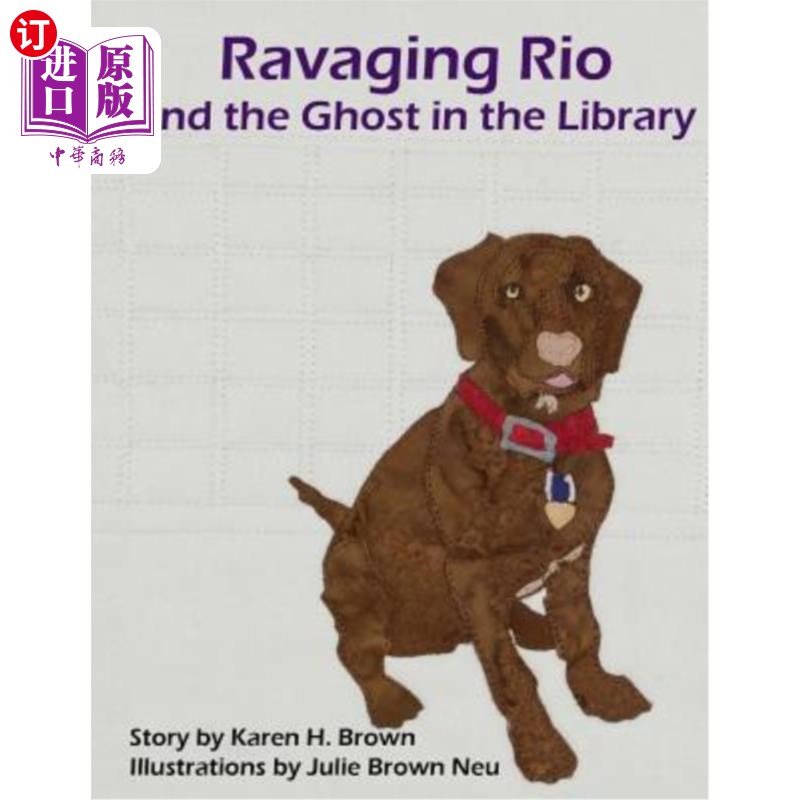 海外直订Ravaging Rio and the Ghost in the Library 毁坏里约热内卢和图书馆里的幽灵