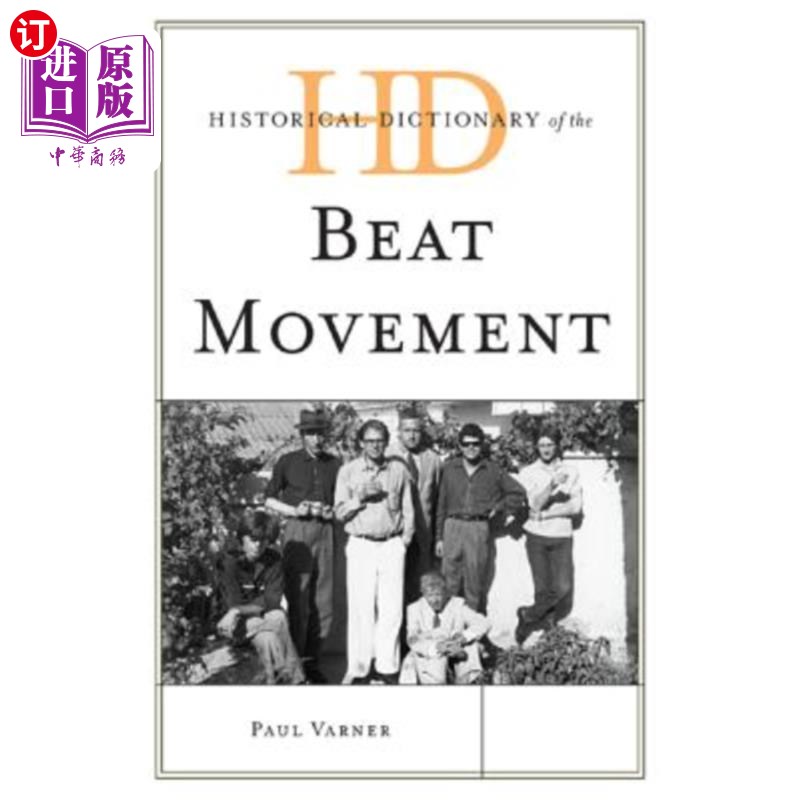 海外直订Historical Dictionary of the Beat Movement 垮掉派运动历史词典