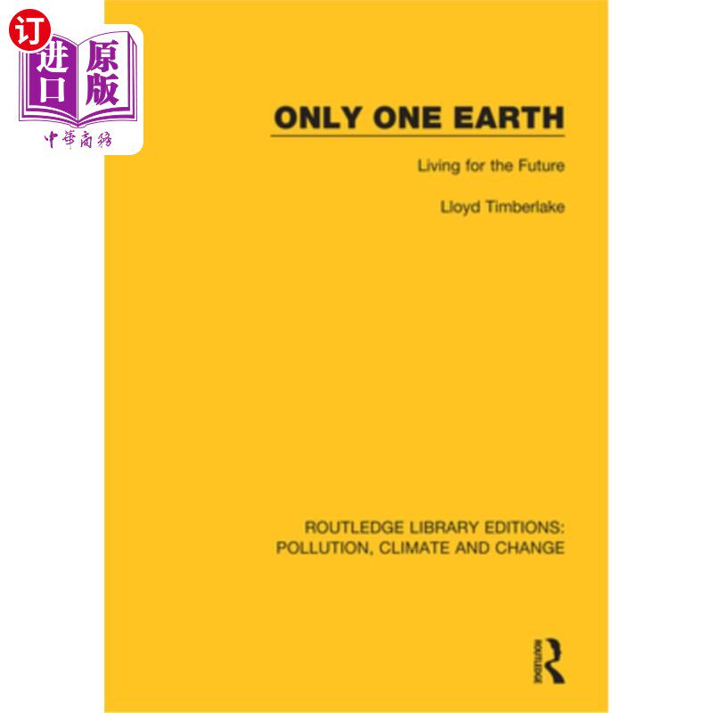 海外直订Only One Earth: Living for the Future 只有一个地球:为未来而活