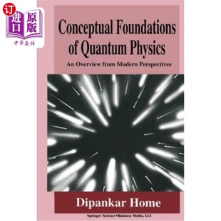 海外直订Conceptual Foundations of Quantum Physics: An Overview from Modern Perspectives 量子物理学的概念基础:现代视