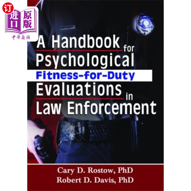 海外直订Handbook for Psychological Fitness-for-Duty Eval... 执法人员心理适任评估手册
