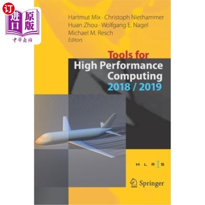 海外直订Tools for High Performance Computing 2018 / 2019: Proceedings of the 12th and of 高性能计算工具201