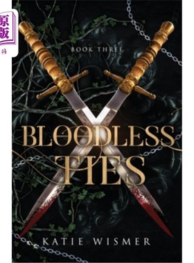 海外直订Bloodless Ties 不流血的关系