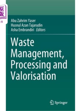 海外直订Waste Management, Processing and Valorisation 废物管理、处理和定价