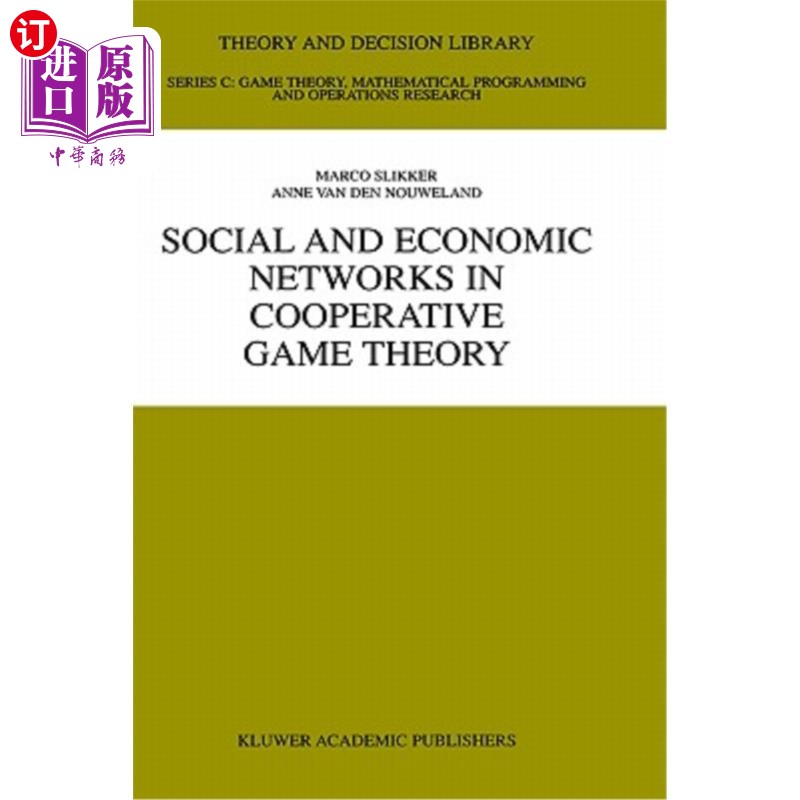 海外直订医药图书Social and Economic Networks in Cooperative Game Theory 合作博弈论中的社会经济