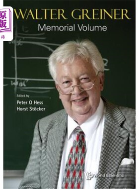 海外直订Walter Greiner Memorial Volume 沃尔特·格雷纳纪念册
