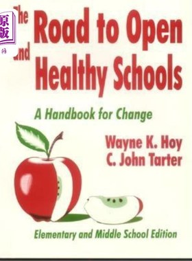 海外直订The Road to Open and Healthy Schools: A Handbook for Change, Elementary and Midd 通往开放和健康学校之