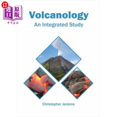 海外直订Volcanology: An Integrated Study 火山学：综合研究