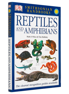 爬行动物和两栖动物 彩色图鉴 DK Smithsonian Handbook Reptiles & Amphibians 英文原版 Mark O Shea【中商原版】
