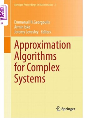 海外直订Approximation Algorithms for Complex Systems: Proceedings of the 6th Internation 复杂系统的近似算法：第六届