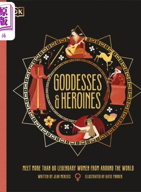 预售 女神与女英雄 Goddesses and Heroines 英文原版 Jean Menzies 现当代文学 外国神话与民间故事【中商原版】