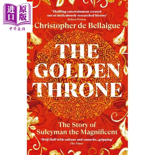 预售 黄金宝座 苏莱曼大帝的故事 The Golden Throne 英文原版 Christopher de Bellaigue【中商原版】