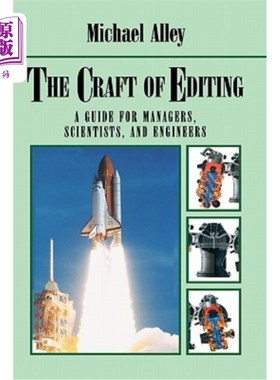 海外直订The Craft of Editing: A Guide for Managers, Scientists, and Engineers 编辑手艺：管理者、科学家和工程师指南