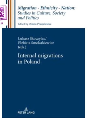 海外直订Internal Migrations in Poland 波兰国内移民