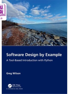 海外直订Software Design by Example: A Tool-Based Introduction with Python Software Design by Exampl
