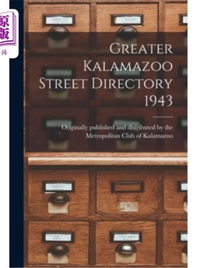 海外直订Greater Kalamazoo Street Directory 1943 大卡拉马祖街目录，1943年