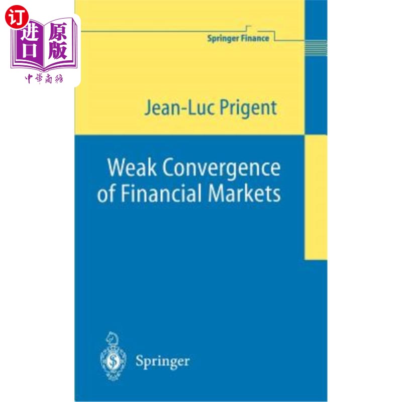 海外直订Weak Convergence of Financial Markets 金融市场的弱趋同