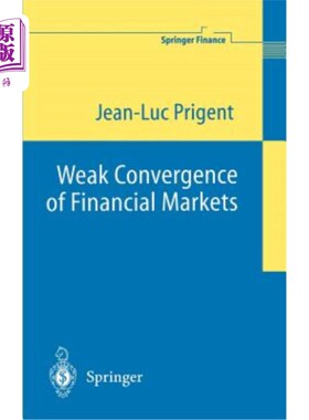 海外直订Weak Convergence of Financial Markets 金融市场的弱趋同