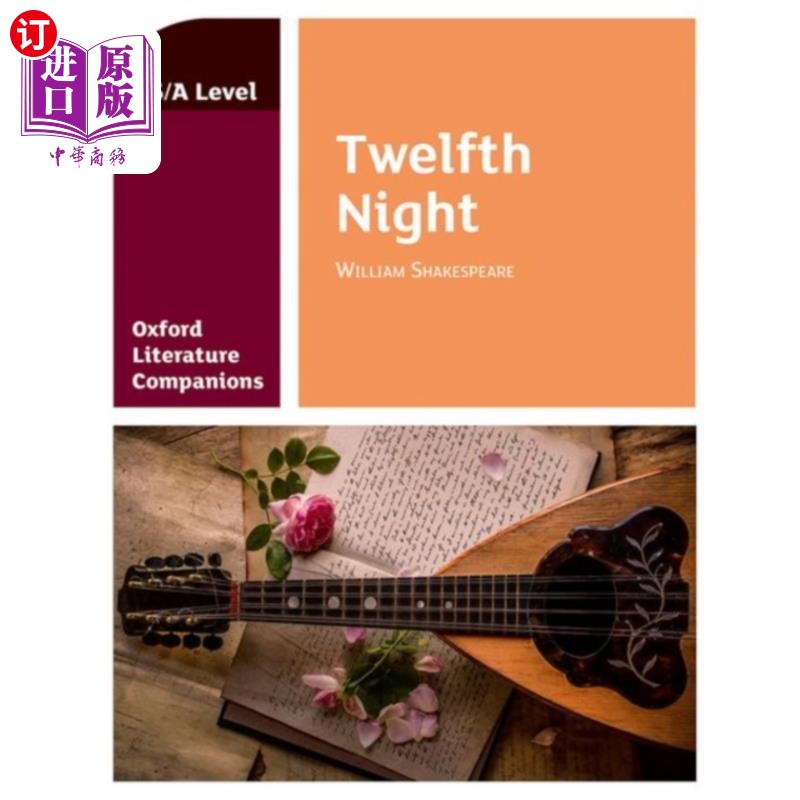 海外直订Oxford Literature Companions: Twelfth Night 牛津文学：第十二夜