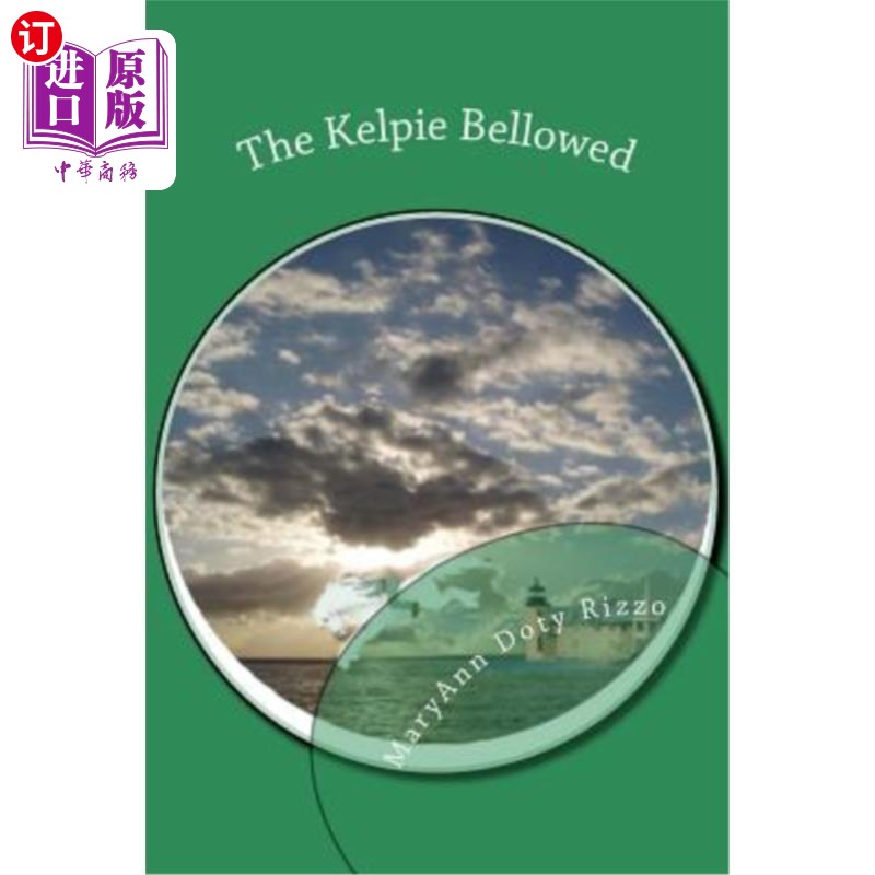 海外直订The Kelpie Bellowed 马形水鬼的大声