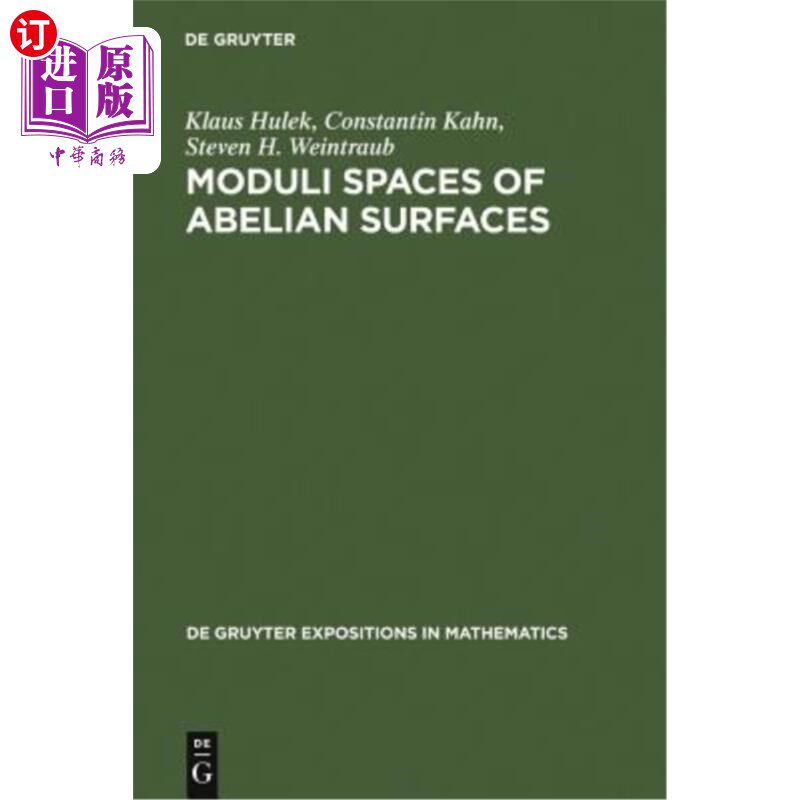 海外直订Moduli Spaces of Abelian Surfaces: Compactification, Degenerations and Theta Fun 阿贝尔曲面的模空间：紧化、