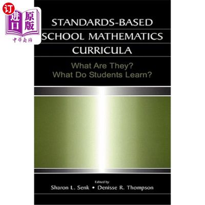 海外直订Standards-based School Mathematics Curricula: What Are They? What Do Students Le 标准学校数学课程:它们是什