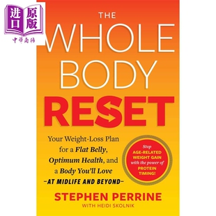 Skolnik 您 The 英文原版 现货 Body Heidi AARP Perrine 瘦腹减肥计划 Stephen Reset 中商原版 Whole 全身重置