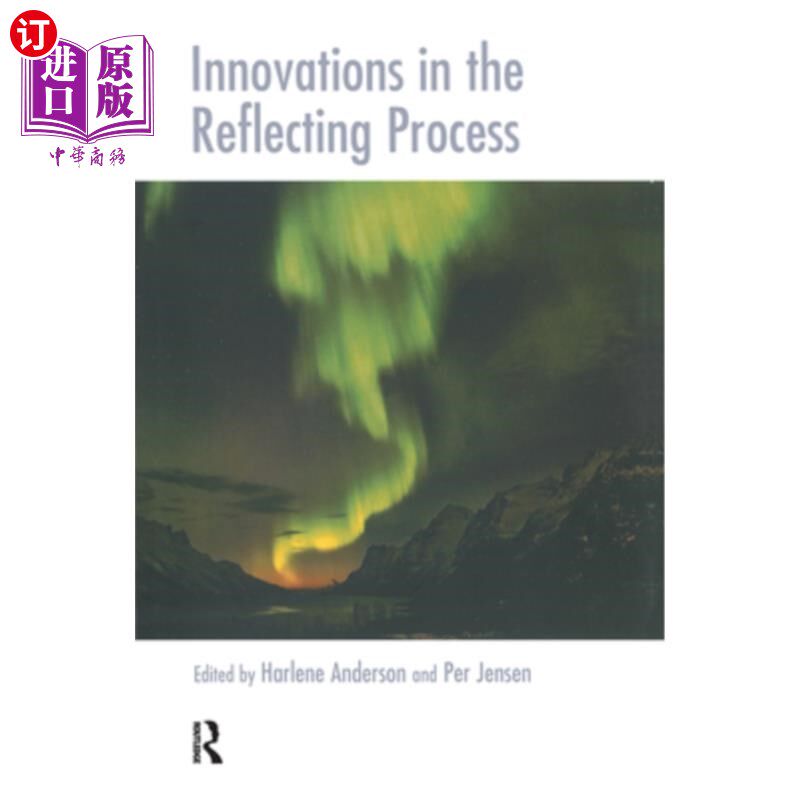 海外直订医药图书Innovations in the Reflecting Process: The Inspirations of Tom Andersen 反思过程中的创新:汤姆·安徒