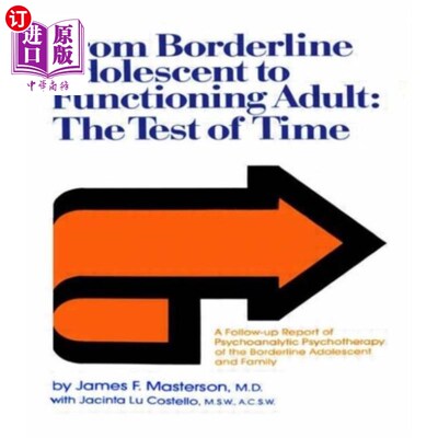 海外直订From Borderline Adolescent to Functioning Adult 从边缘青少年到功能正常的成年人