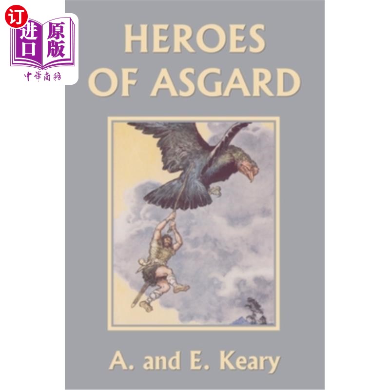 海外直订Heroes of Asgard (Black and White Edition) (Yesterday's Classics) 《阿斯加德英雄》（黑白版）（昨日经典）