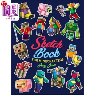 海外直订Sketch Book for Minecrafters: Sketchbook for Kids and How to Draw Minecraft, Ste 速写本为我的工匠:速写本的