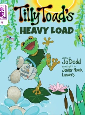 海外直订Tilly Toad's Heavy Load 蒂莉·托德的《重负》