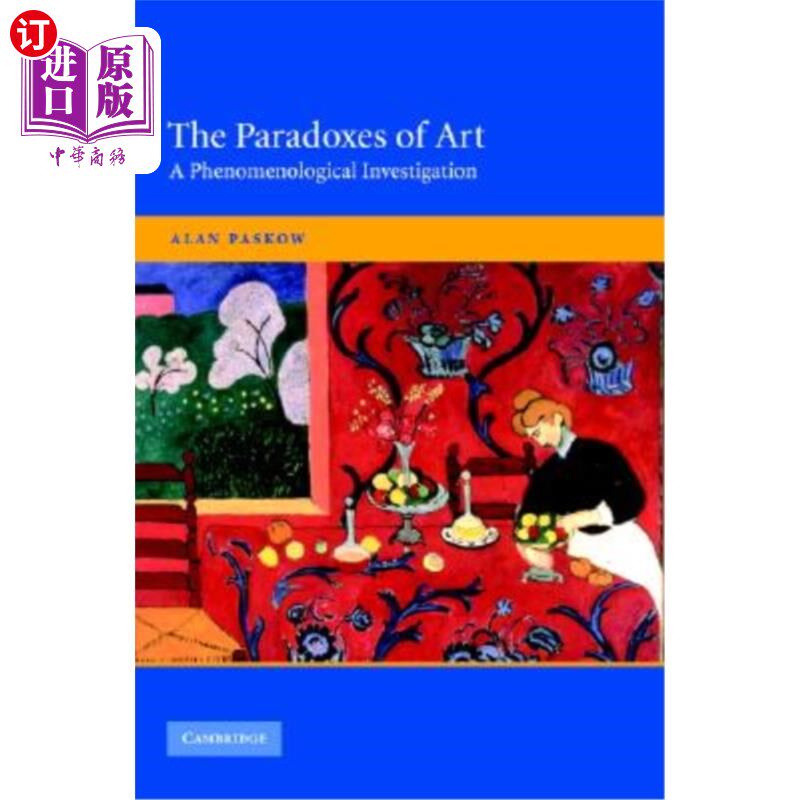 海外直订The Paradoxes of Art: A Phenomenological Investigation 《艺术的悖论:现象学研究