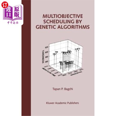 海外直订Multiobjective Scheduling by Genetic Algorithms 遗传算法的多目标调度