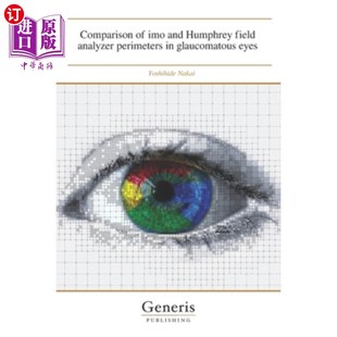海外直訂醫藥圖書Comparison imo和H eyes field and 青光眼 perimeters imo glaucomatous analyzer Humphrey