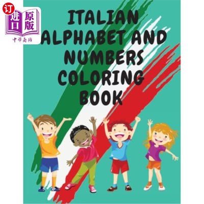 海外直订Italian Alphabet and Numbers Coloring Book.Stunning Educational Book.Contains; C 意大利字母和数字彩色书。惊