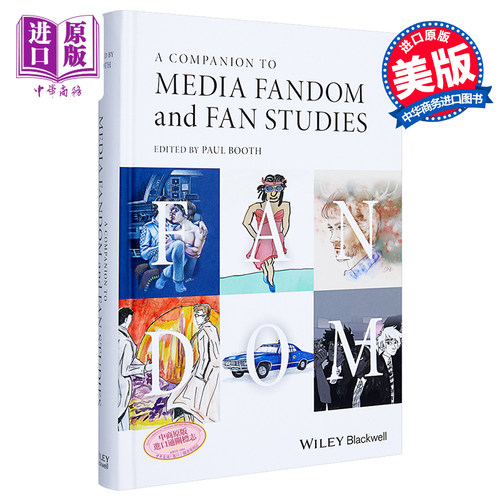 现货 媒体粉丝与粉丝研究指南 A Companion To Media Fandom And Fan Studies Paul Booth 英文原版【中商原版】wiley